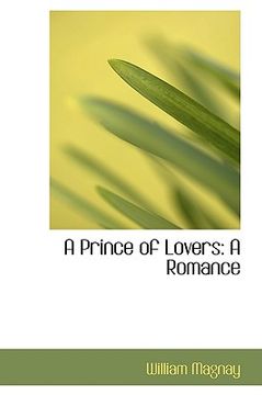 portada a prince of lovers: a romance (in English)