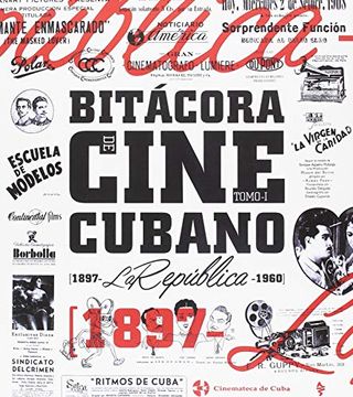 portada Bitácora del Cine Cubano. Tomo i (in Spanish)