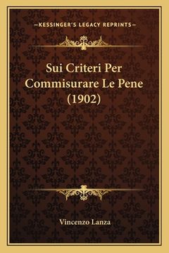 portada Sui Criteri Per Commisurare Le Pene (1902) (en Italiano)