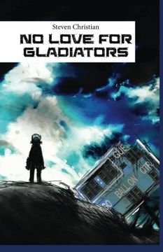 portada 1: No Love for Gladiators: Prologue: Volume 1