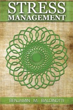 portada Stress Management: How to master your emotions, Deal with Anxiety and High Pressure, Simple steps to relieve and reduce stress, Health improvement and ... techniques as well as beating Depression.