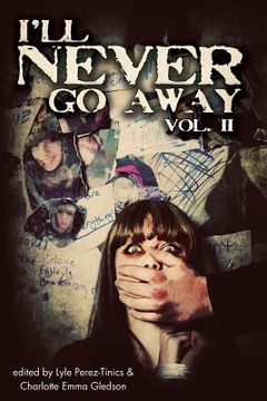 portada I'll Never Go Away Vol. 2