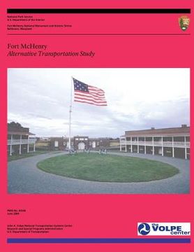 portada Fort McHenry Alternative Transportation Study (en Inglés)