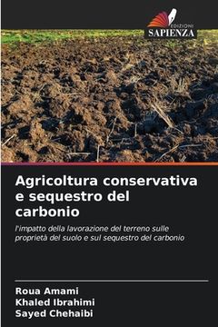 portada Agricoltura conservativa e sequestro del carbonio (en Italiano)