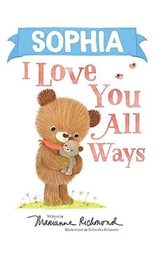 portada Sophia I Love You All Ways (en Inglés)