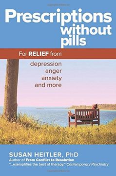 portada Prescriptions Without Pills: For Relief From Depression, Anger, Anxiety, and More (en Inglés)