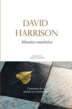 portada Mosaico Masónico: Cimientos de un Mundo en Construcción: 2 (Autores Contemporaneos) (in Spanish)