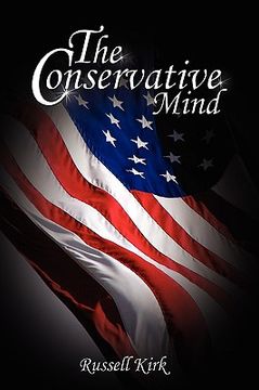 portada the conservative mind: from burke to eliot (en Inglés)