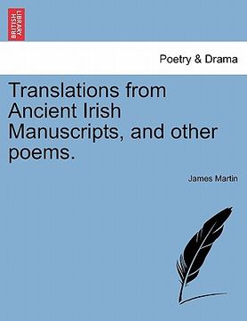 portada translations from ancient irish manuscripts, and other poems. (en Inglés)