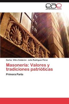 portada masoner a: valores y tradiciones patri ticas (en Inglés)