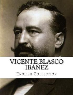portada Vicente Blasco Ibáñez, English Collection (en Inglés)