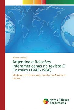 portada Argentina e Relações Interamericanas na Revista o Cruzeiro (1946-1966)