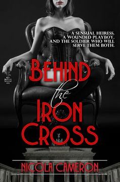 portada Behind the Iron Cross (en Inglés)
