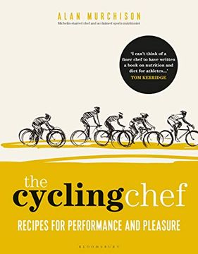portada The Cycling Chef: Recipes for Performance and Pleasure (en Inglés)