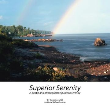 portada Superior Serenity: A Poetic and Photographic Guide to Serenity (en Inglés)