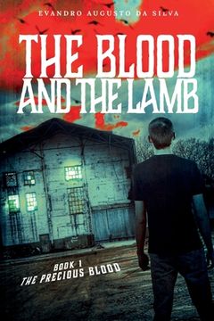 portada The Blood and the Lamb: The Precious Blood (in English)
