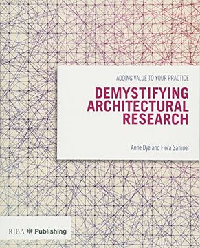 portada Demystifying Architectural Research: Adding Value to Your Practice (en Inglés)