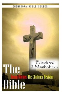 portada The Bible Douay-Rheims, the Challoner Revision- Book 46 2 Machabees (in English)