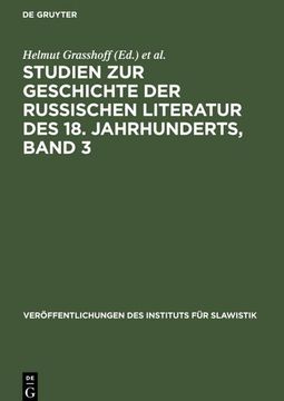 portada Studien zur Geschichte der Russischen Literatur des 18. Jahrhunderts, Band 3 