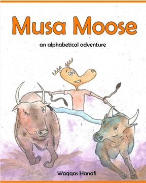 portada Musa Moose - An Alphabetical Adventure: Special Edition (en Inglés)