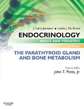 portada Endocrinology Adult and Pediatric: The Parathyroid Gland and Bone Metabolism (in English)