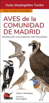 portada Aves de la Comunidad de Madrid- Guias Desplegables Tundra Introduccion a las Especies mas Frecuentes