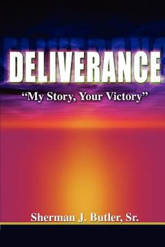 portada deliverance, "my story, your victory" (in English)