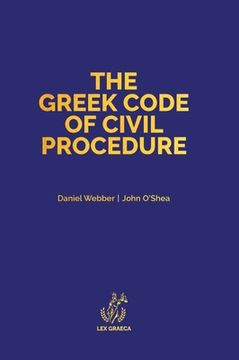 portada The Greek Code of Civil Procedure: Presidential Decree 503/1985 (en Inglés)