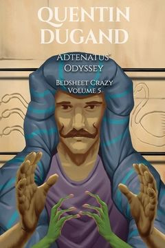 portada Adtenatus' Odyssey - Bedsheet Crazy Volume 5 (in English)