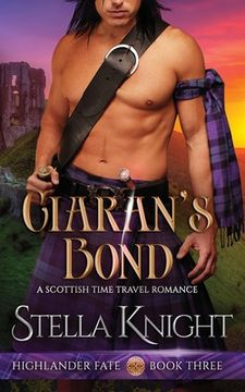 portada Ciaran's Bond: A Scottish Time Travel Romance (en Inglés)