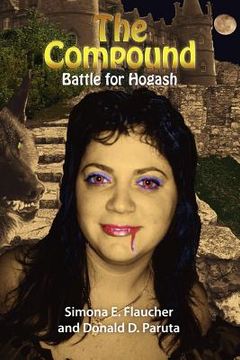 portada the compound battle for hogash (en Inglés)