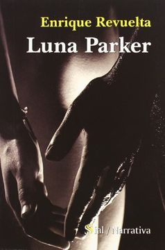 portada Luna Parker (Narrativa (Sial)) (in Spanish)
