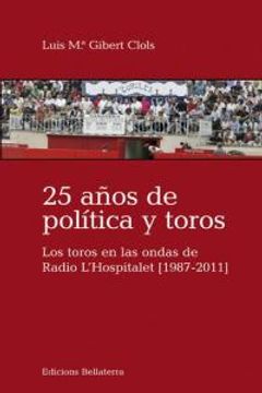 portada 25 años de politica y toros (Muletazos)