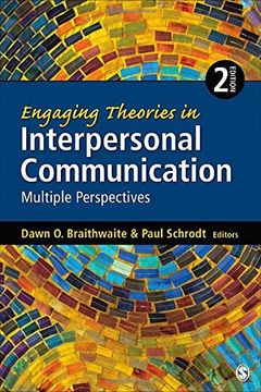 portada Engaging Theories in Interpersonal Communication: Multiple Perspectives