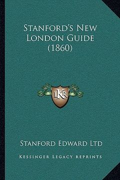 portada stanford's new london guide (1860) (en Inglés)