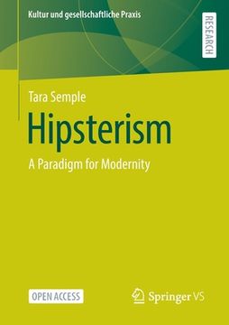 portada Hipsterism: A Paradigm for Modernity (en Inglés)