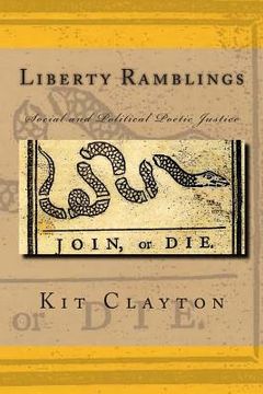 portada Liberty Ramblings: Social and Political Poetic Justice (in English)