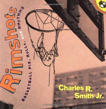 portada Rimshots: Basketball Pix, Rolls, and Rhythms (Picture Puffins) (en Inglés)