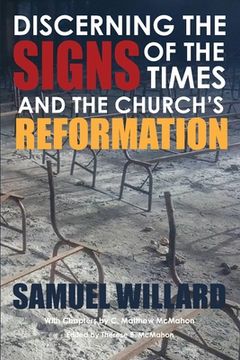 portada Discerning the Signs of the Times and the Church's Reformation (en Inglés)