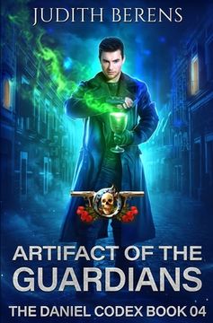 portada Artifact Of The Guardians: An Urban Fantasy Action Adventure (en Inglés)