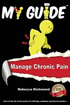 portada My Guide: Manage Chronic Pain (en Inglés)