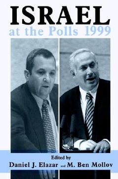 portada israel at the polls 1999: israel: the first hundred years, volume iii (en Inglés)
