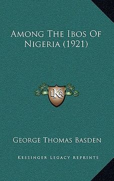 portada among the ibos of nigeria (1921) (en Inglés)