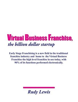 portada Virtual Business Franchise, the Billion Dollar Startup (en Inglés)