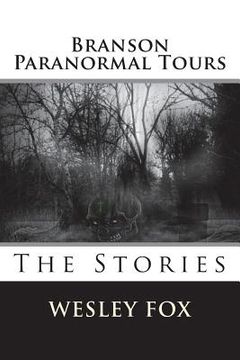 portada Branson Ghost & Paranormal Tours: The Stories (en Inglés)