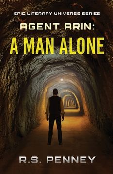 portada Agent Arin: A Man Alone