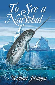 portada To see a Narwhal (en Inglés)