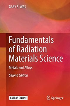 portada Fundamentals of Radiation Materials Science: Metals and Alloys 