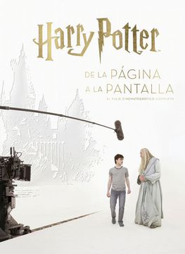 portada Harry Potter de la Página a la Pantalla. El Viaje Cinematografico Completo (in Spanish)