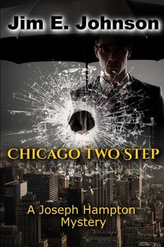portada Chicago Two Step: A Joseph Hampton Mystery (en Inglés)